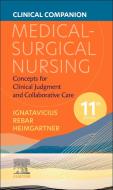 Clinical Companion For Medical-Surgical Nursing di Donna D. Ignatavicius, Nicole M. Heimgartner edito da Elsevier - Health Sciences Division