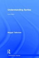 Understanding Syntax di Maggie (University of Newcastle Tallerman edito da Taylor & Francis Ltd