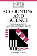 Accounting and Science di Michael Power edito da Cambridge University Press