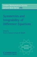 Symmetries and Integrability of Difference Equations edito da Cambridge University Press