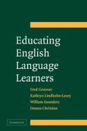 Educating English Language Learners di Fred Genesee, Kathryn Lindholm-Leary, Donna Christian edito da Cambridge University Press