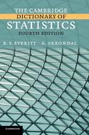 The Cambridge Dictionary of Statistics di B. S. Everitt, A. Skrondal edito da Cambridge University Press