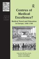 Centres of Medical Excellence? di Dr. Andrew Cunningham edito da Taylor & Francis Ltd