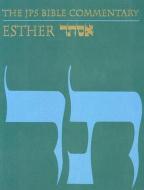 The JPS Bible Commentary: Esther di Adele Berlin edito da Jewish Publication Society