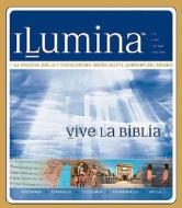 Ilumina Ediciion En Espanol di Caribe-Betania Editores, Art Linkletter, Mark Victor Hansen edito da Grupo Nelson