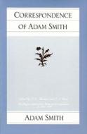 Correspondence of Adam Smith di Adam Smith edito da Liberty Fund Inc