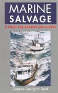 Marine Salvage di George H. Reid edito da Rowman & Littlefield