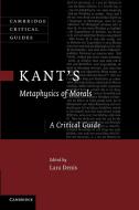Kant's Metaphysics of Morals edito da Cambridge University Press