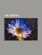 The Qur'an di Edward Henry Palmer edito da Rarebooksclub.com