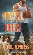 Physical Forces di D. D. Ayres edito da ST MARTINS PR