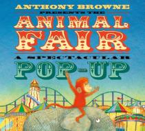 The Animal Fair di Anthony Browne edito da Walker Books Ltd
