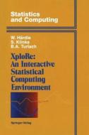 XploRe: An Interactive Statistical Computing Environment di Wolfgang Härdle, Sigbert Klinke, Berwin A. Turlach edito da Springer New York