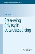 Preserving Privacy in Data Outsourcing di Sara Foresti edito da Springer US