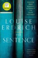The Sentence di Louise Erdrich edito da Little, Brown Book Group