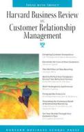 "harvard Business Review" On Customer Relationship Management di #Harvard Business Review edito da Harvard Business School Publishing