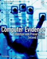 Computer Evidence di Christopher L.T. Brown edito da Cengage Learning, Inc