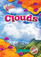 Clouds di Kirsten Chang edito da BLASTOFF READERS