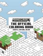 The Official Minecraft Coloring Book: Create, Explore, Color! di Insight Editions edito da INSIGHT ED