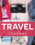 Travel Journal di Speedy Publishing Llc edito da Speedy Publishing Books
