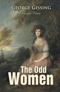 The Odd Women di George Gissing edito da Sovereign