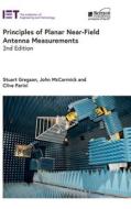 Principles of Planar Near-Field Antenna Measurements di Stuart Gregson, John Mccormick, Clive Parini edito da SCITECH PUB