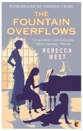 The Fountain Overflows di Rebecca West edito da Little, Brown Book Group