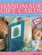 Handmade Gift Cards, Step-by-step Book di Cheryl Owen edito da Anness Publishing