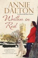 Written in Red di Annie Dalton edito da Severn House Publishers Ltd