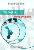 The English: Move by Move di Steve Giddins edito da Everyman Chess