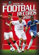 Vision Book of Football Records di Clive Batty edito da Vision Sports Publishing Ltd