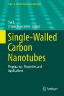 Single-Walled Carbon Nanotubes edito da Springer-Verlag GmbH