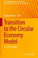 Transition to the Circular Economy Model edito da Springer Nature Switzerland