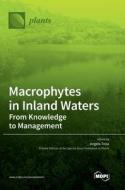 Macrophytes in Inland Waters edito da MDPI AG