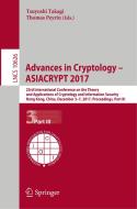 Advances in Cryptology - ASIACRYPT 2017 edito da Springer International Publishing