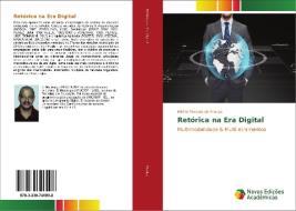 Retórica na Era Digital di Michel Marcelo de França edito da Novas Edições Acadêmicas
