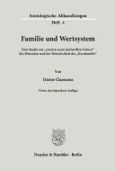 Familie und Wertsystem. di Dieter Claessens edito da Duncker & Humblot