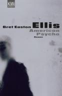 American Psycho di Bret Easton Ellis edito da Kiepenheuer & Witsch GmbH
