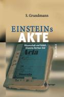 Einsteins Akte di Siegfried Grundmann edito da Springer Berlin Heidelberg
