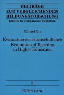 Evaluation der Hochschullehre. Evaluation of Teaching in Higher Education di Einhard Rau edito da Lang, Peter GmbH