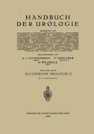 Allgemeine Urologie di Henning Brütt, L. Casper, H. Holthusen, A. Lichtenberg, P. F. Richter, Otto Ringleb, Ernst Roedelius edito da Springer Berlin Heidelberg