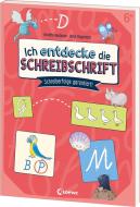 Ich entdecke die Schreibschrift - Schreiberfolge garantiert! di Annette Neubauer edito da Loewe Verlag GmbH