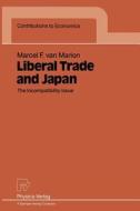 Liberal Trade and Japan di Marcel F. Van Marion edito da Physica-Verlag HD
