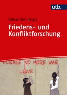 Friedens- und Konfliktforschung edito da Budrich