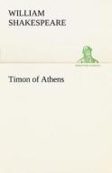 Timon of Athens di William Shakespeare edito da tredition