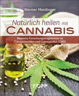 Natürlich heilen mit Cannabis di Werner Meidinger edito da Kopp Verlag