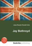Jay Bothroyd edito da Book On Demand Ltd.