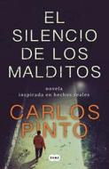 El Silencio de Los Malditos di Carlos Pinto edito da SUMA