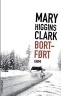 BORTF RT di MARY HIGGINS CLARK edito da LIGHTNING SOURCE UK LTD