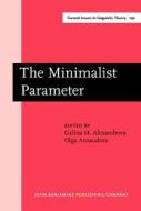 The Minimalist Parameter edito da John Benjamins Publishing Co