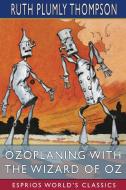 Ozoplaning With The Wizard Of Oz (Esprios Classics) di Ruth Plumly Thompson edito da Blurb